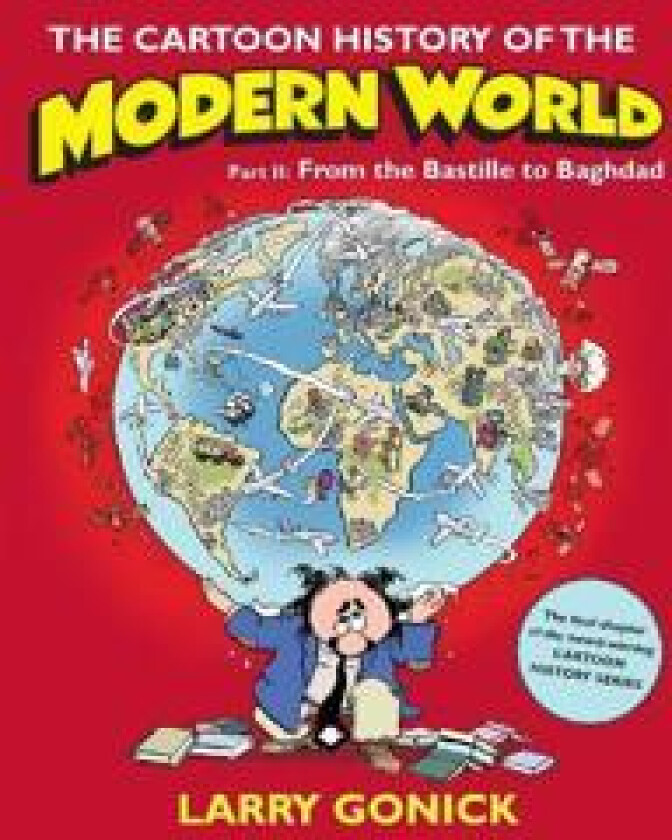 The Cartoon History of the Modern World Part 2