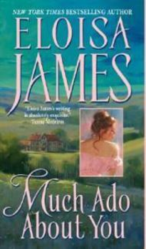 Much Ado about You