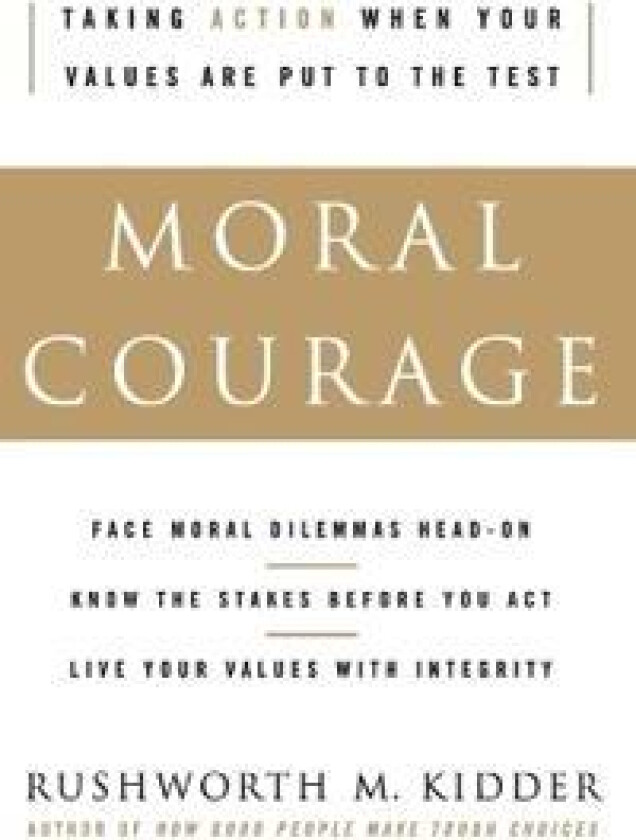 Moral Courage