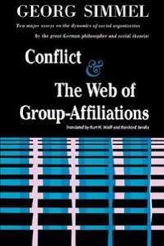 Conflict And The Web Of Group Affiliations