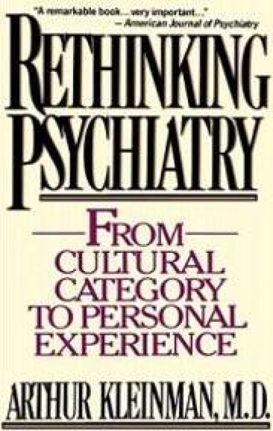 Rethinking Psychiatry