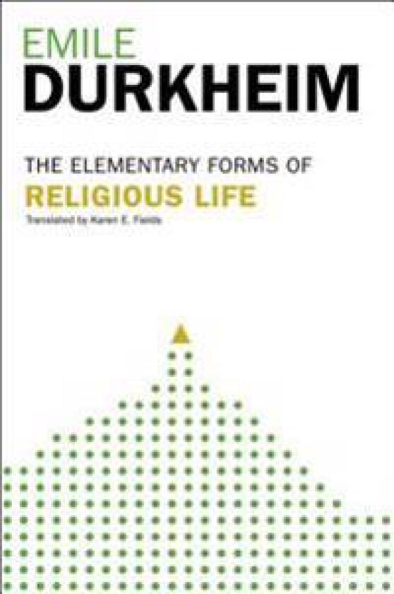 Elementary Forms Of The Religious Life