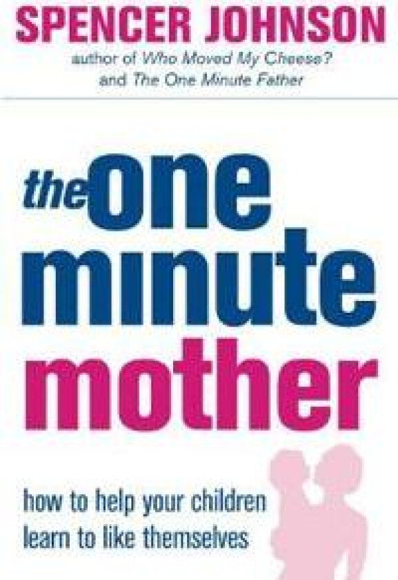 One-Minute Mother