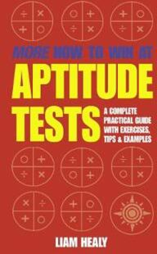 More How to Win at Aptitude Tests
