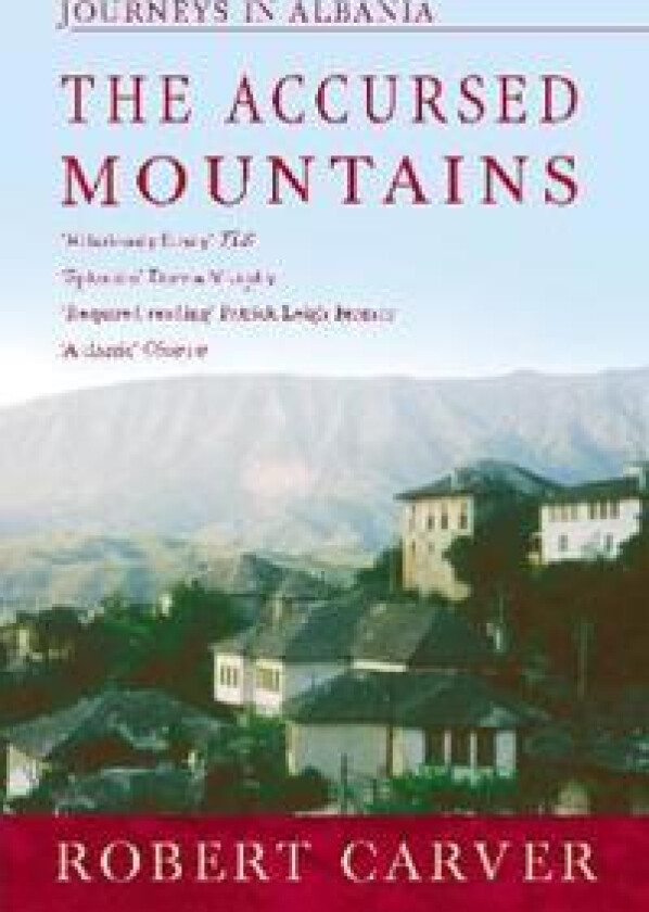 The Accursed Mountains