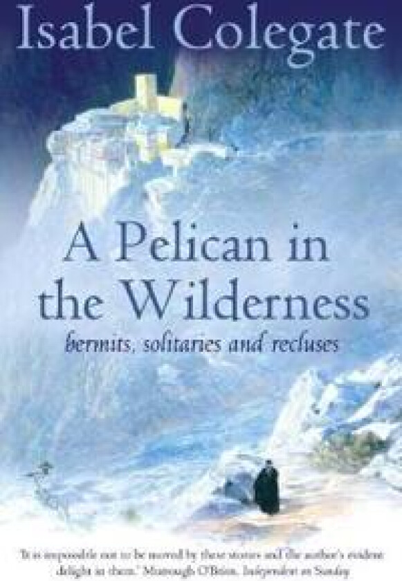 Pelican in the Wilderness