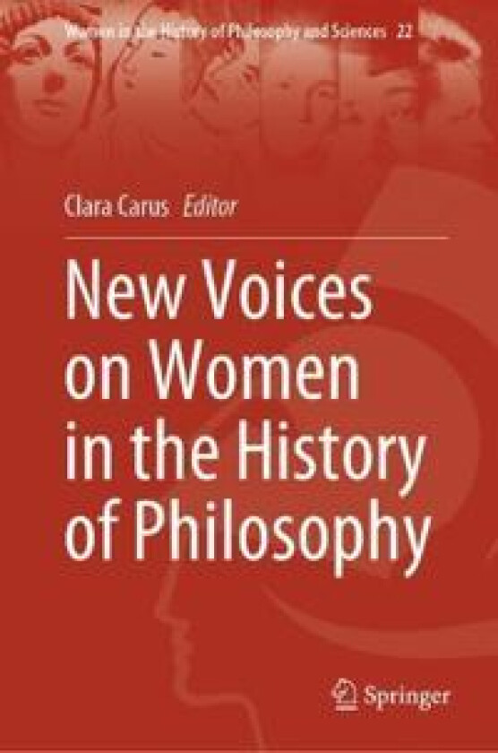 New Voices on Women in the History of Philosophy