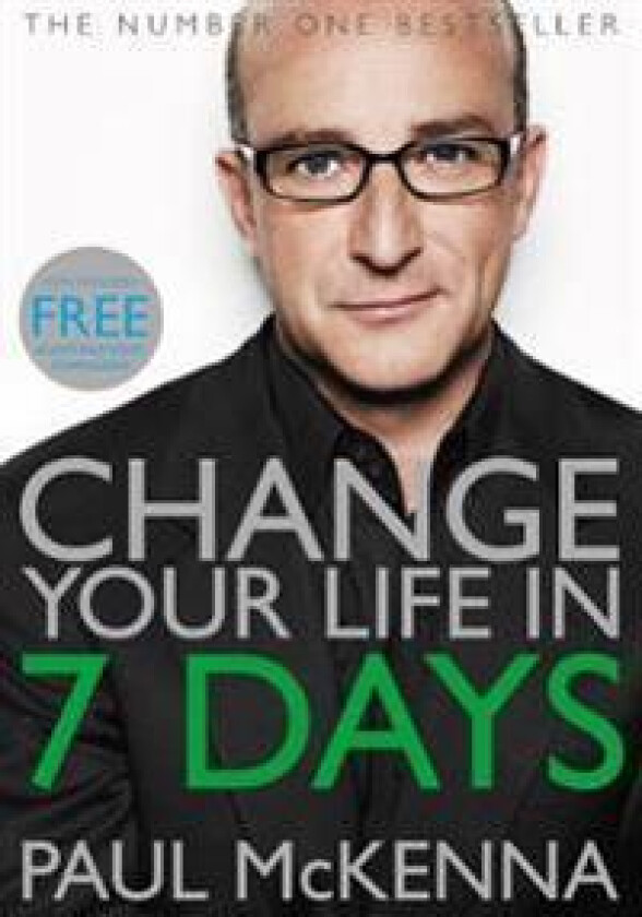 Change Your Life In Seven Days