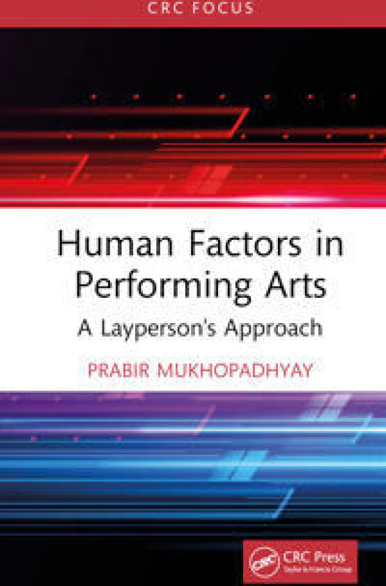 Human Factors in Performing Arts