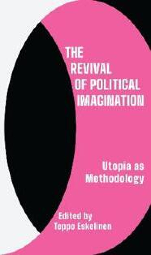 The Revival of Political Imagination