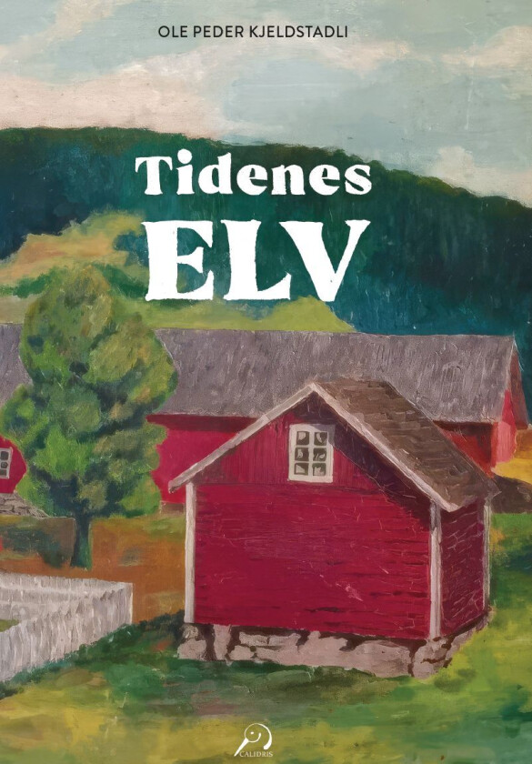 Tidenes elv av Ole Peder Kjeldstadli