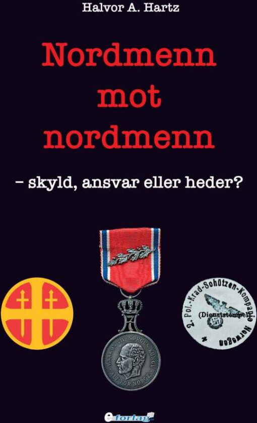 Nordmenn mot nordmenn av Halvor A. Hartz