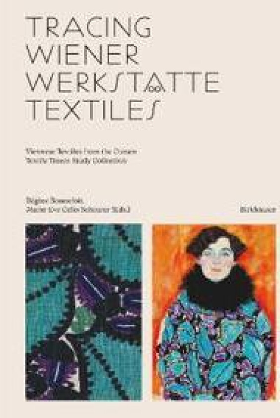 Tracing Wiener Werkstätte Textiles