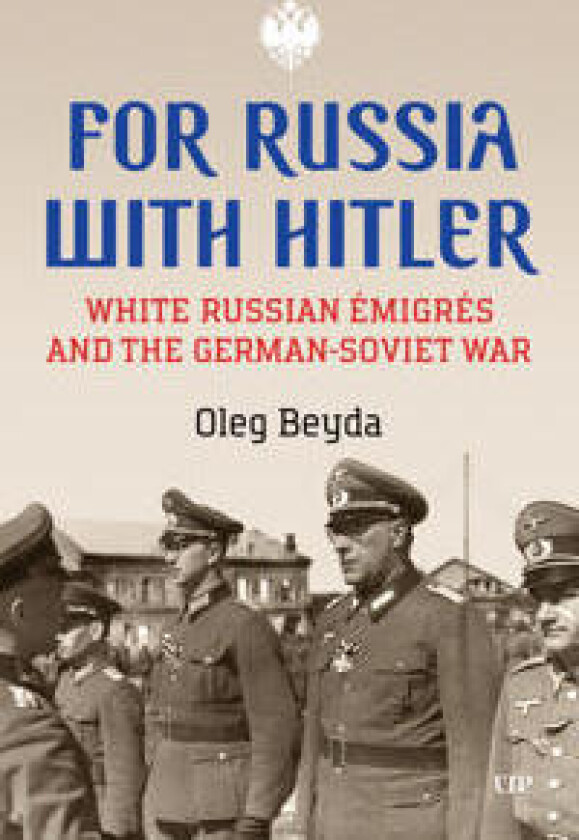 For Russia with Hitler