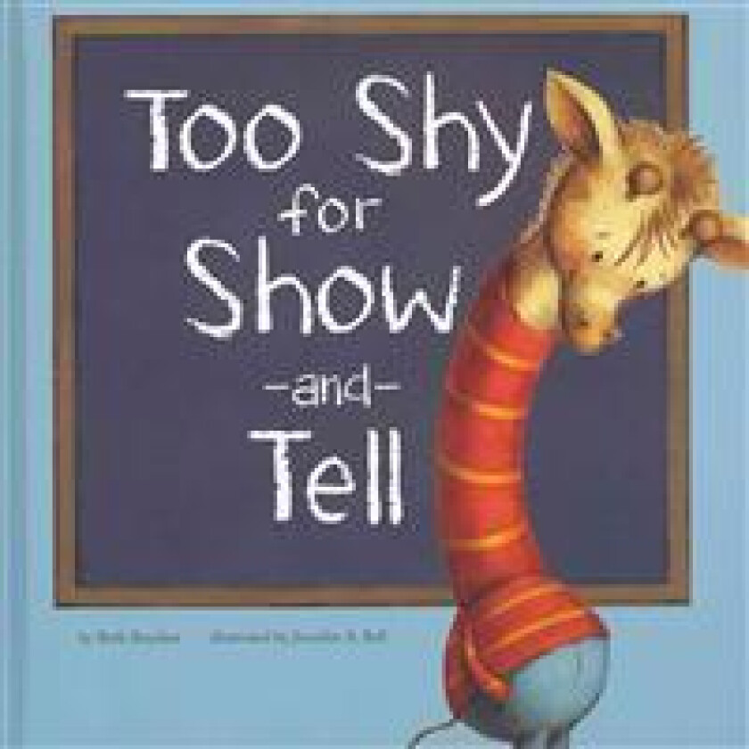 Too Shy for Show-and-Tell