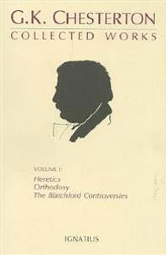 The Collected Works of G.K. Chesterton