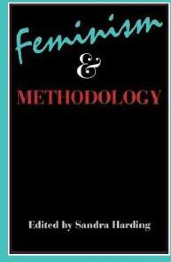 Feminism and Methodology