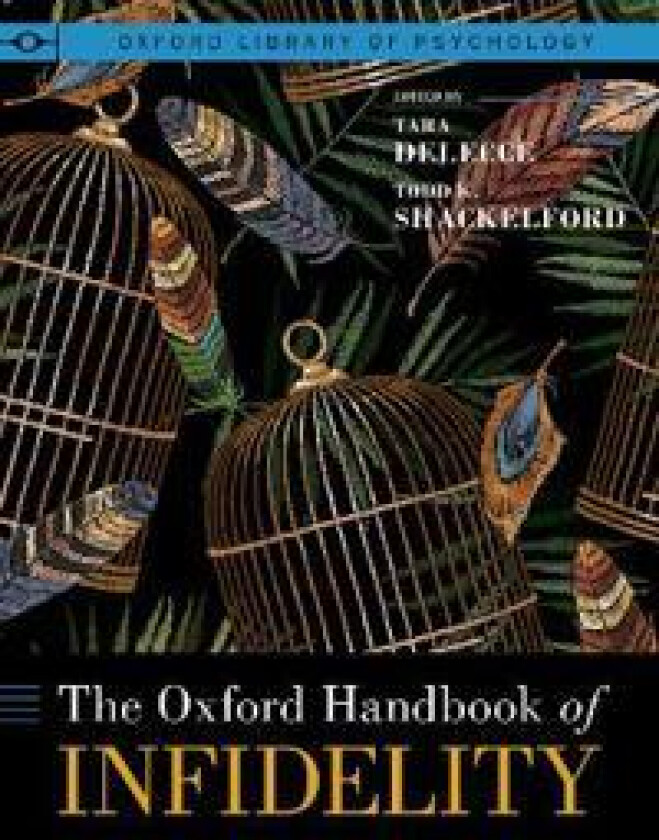 The Oxford Handbook of Infidelity
