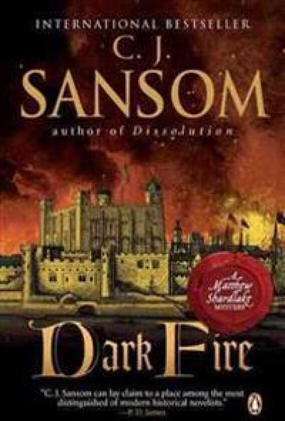 Dark Fire: A Matthew Shardlake Tudor Mystery