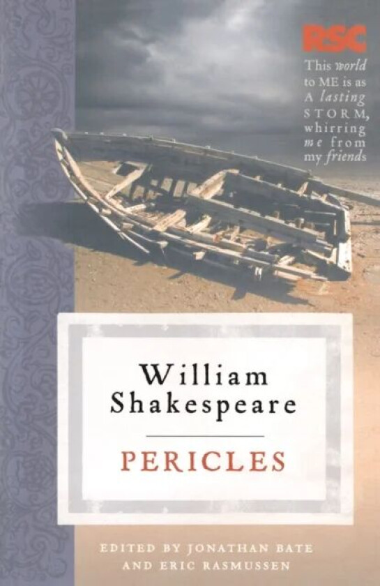 Pericles av Eric Rasmussen, Jonathan Bate