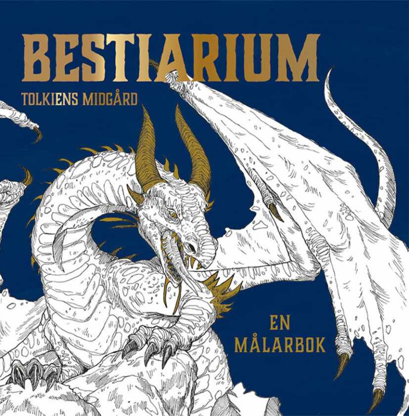 Bestiarium - Tolkiens Midgård Malebok