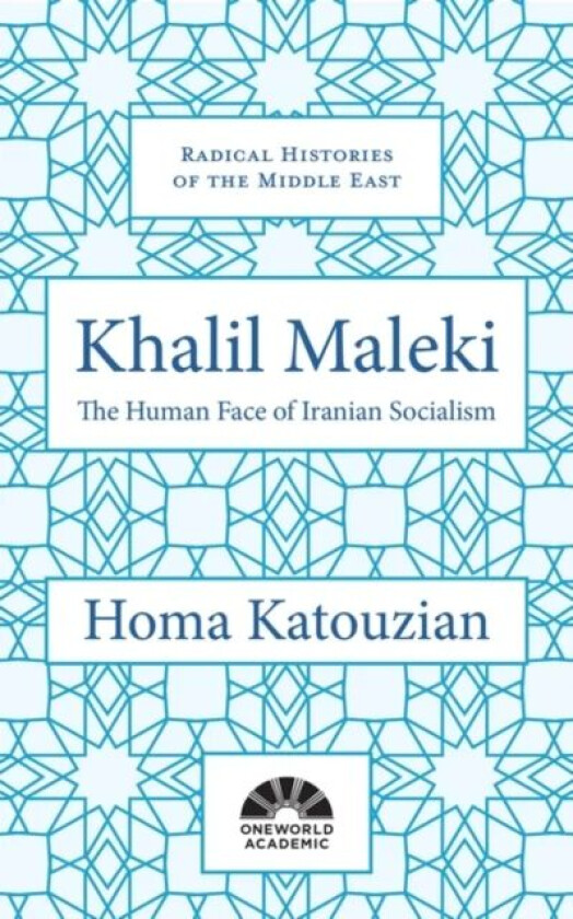 Khalil Maleki av Homa Katouzian