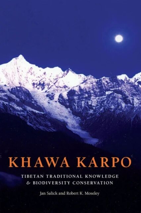 Khawa Karpo av Jan Salick, Robert Moseley