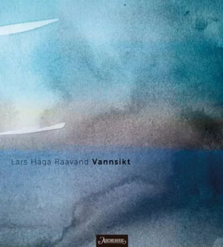 Vannsikt av Lars Haga Raavand