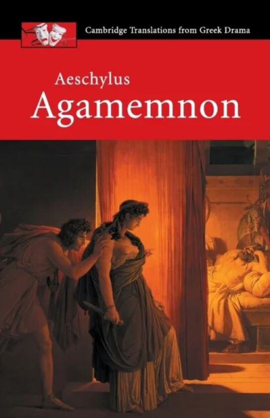 Aeschylus: Agamemnon av Aeschylus