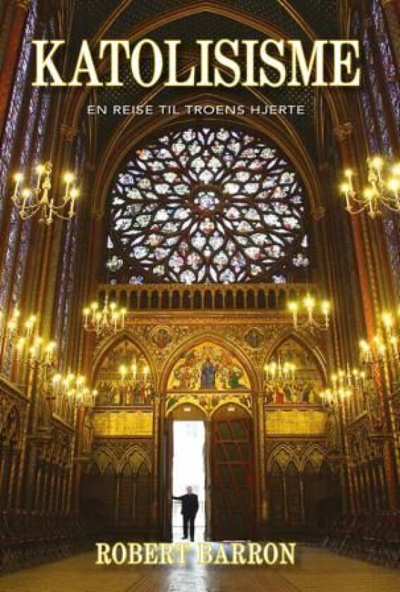 Katolisisme av Robert Barron