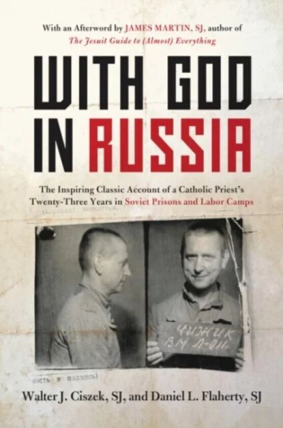 With God In Russia av Walter J. Ciszek