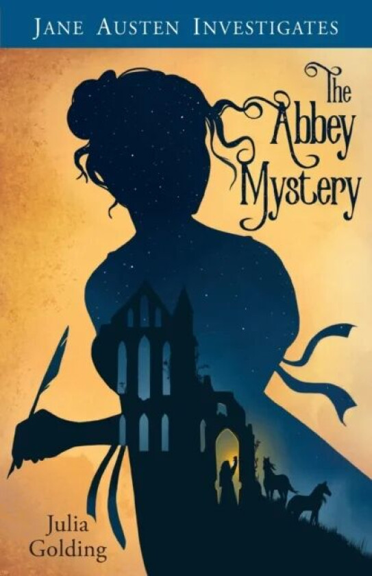 Jane Austen Investigates av Julia Golding