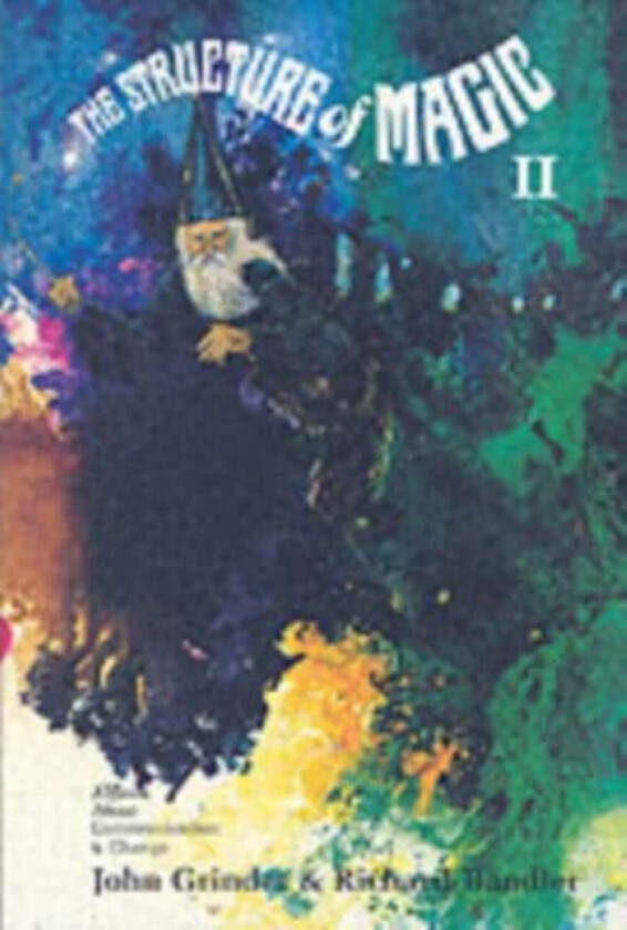 Structure Of Magic Vol 2 av John Grinder