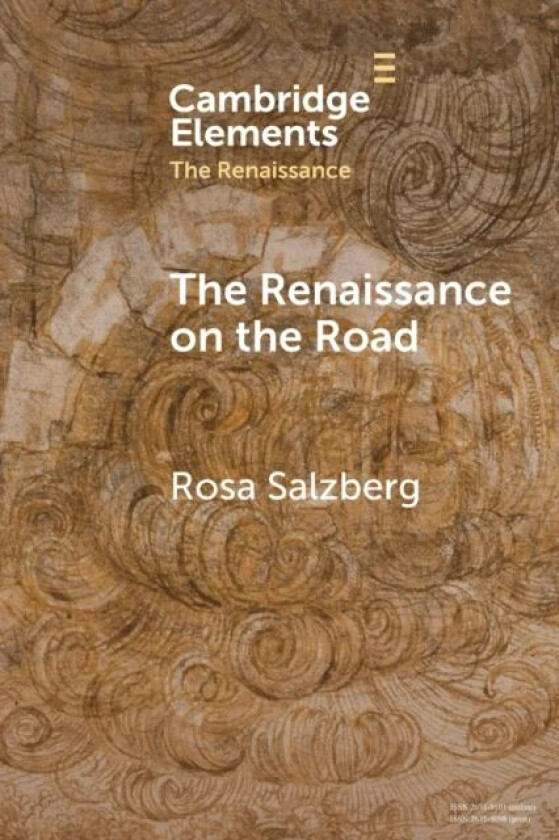 The Renaissance on the Road av Rosa (Universita degli Studi di Trento Salzberg