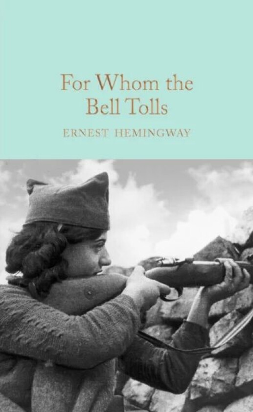 For Whom the Bell Tolls av Ernest Hemingway