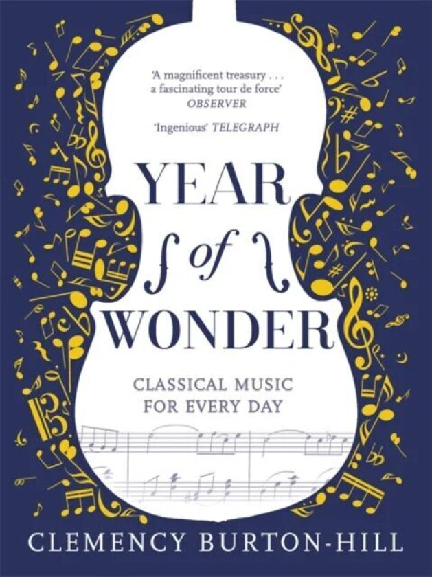 YEAR OF WONDER: Classical Music for Every Day av Clemency Burton-Hill