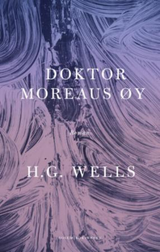 Dr. Moreaus øy av H.G. Wells