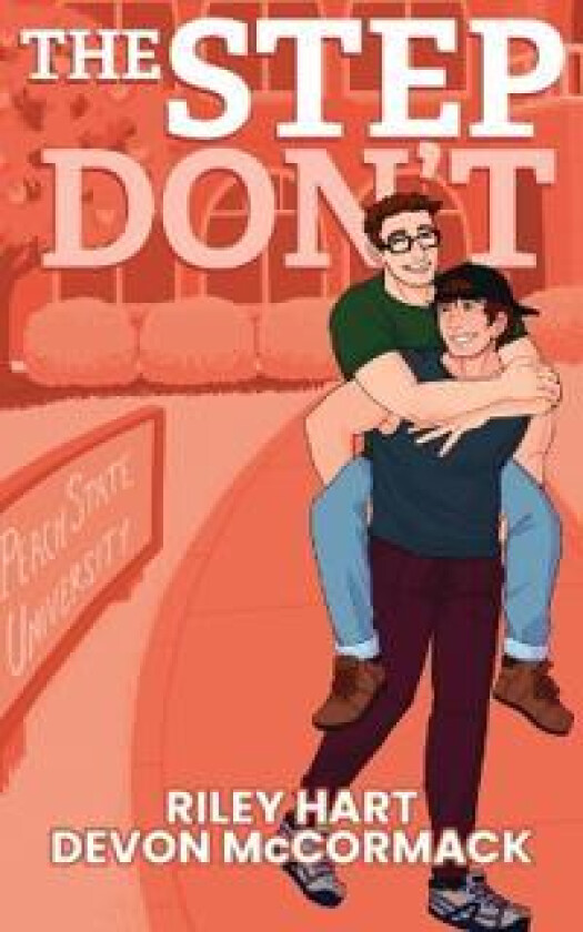 The Step Don't (Peach State Stepbros #2)