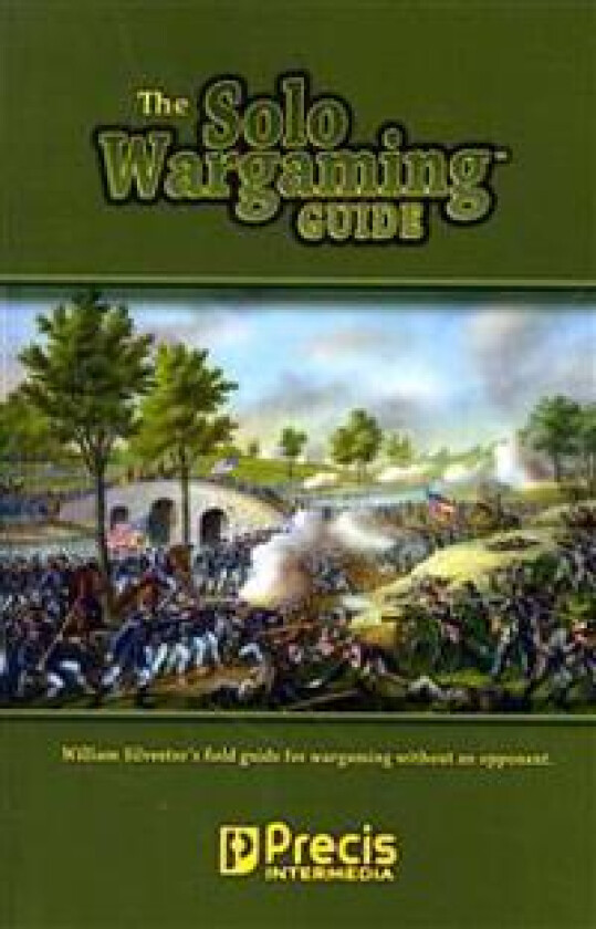 The Solo Wargaming Guide