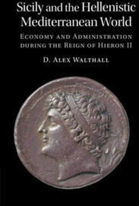 Sicily and the Hellenistic Mediterranean World