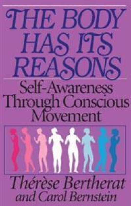 The Body Has its Reasons
