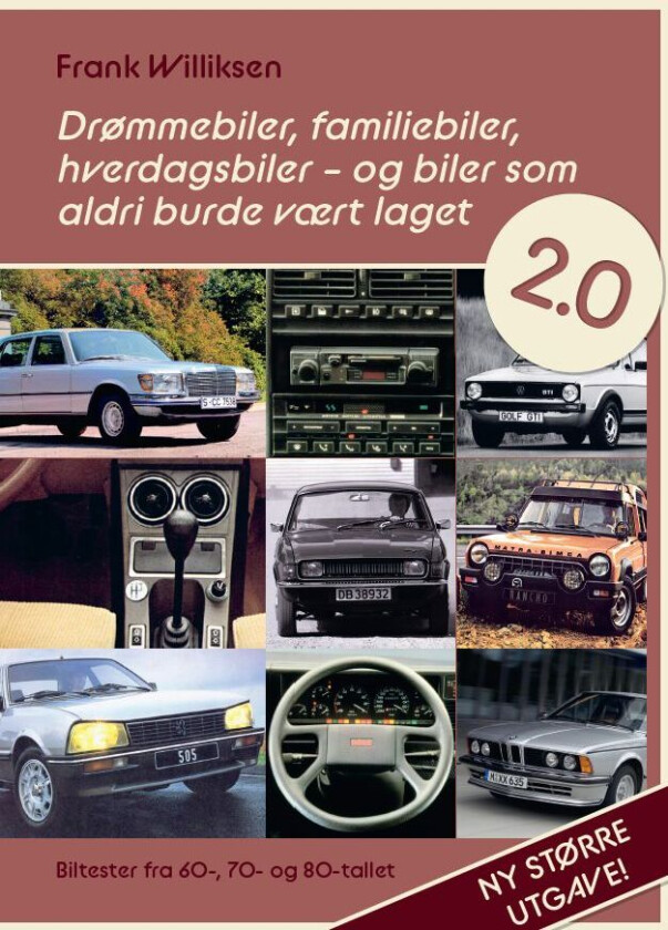 Drømmebiler, familiebiler, hverdagsbiler av Frank Williksen