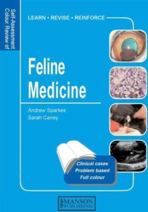 Feline Medicine av Andrew Sparkes, Sarah M.A. Caney
