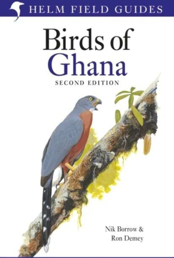 Field Guide to the Birds of Ghana av Nik Borrow, Ron Demey