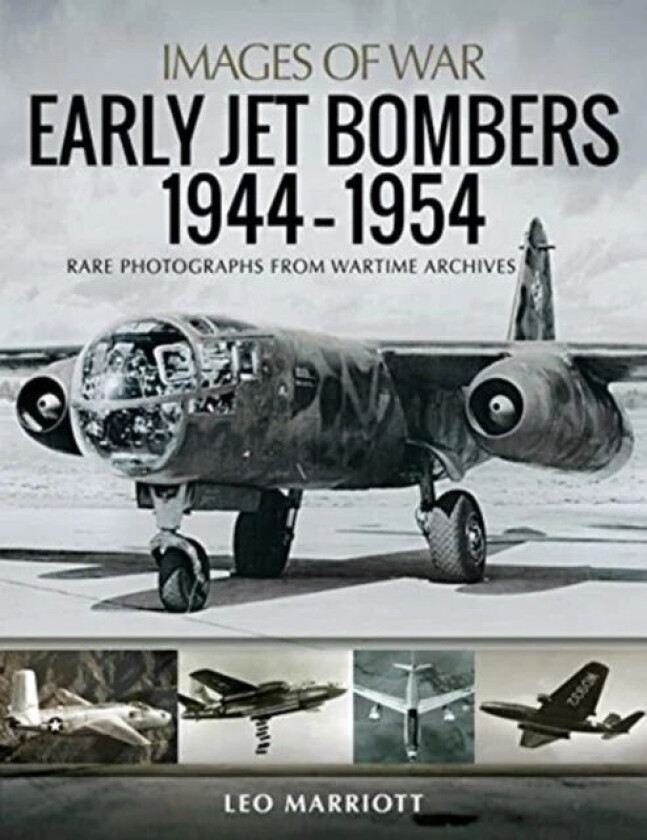 Early Jet Bombers 1944-1954 av Leo Marriott
