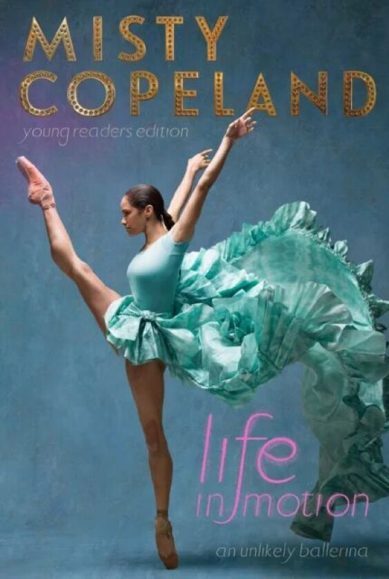 Life in Motion av Misty Copeland