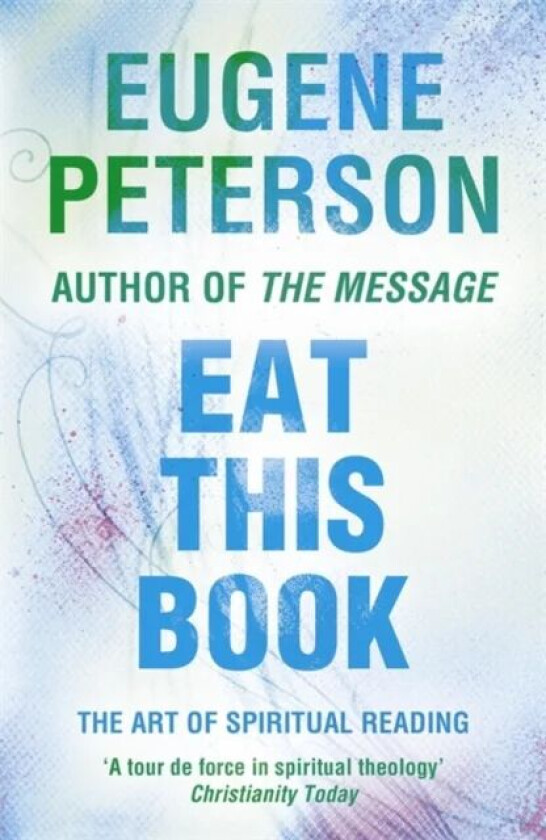 Eat This Book av Eugene Peterson