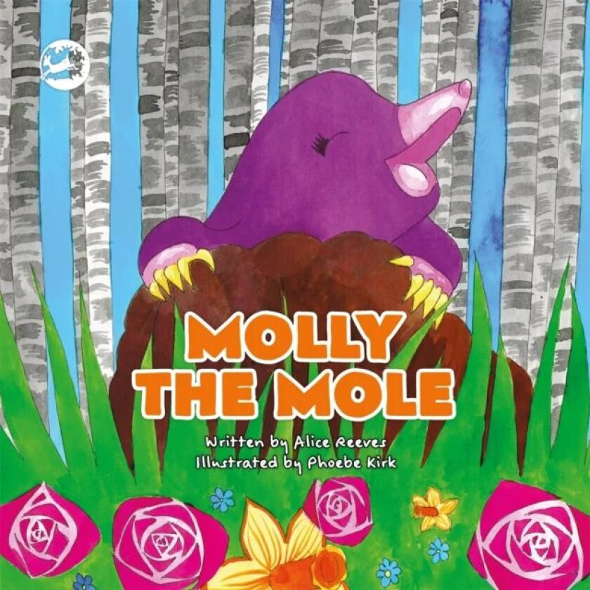 Molly the Mole av Alice Reeves