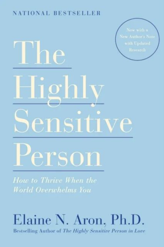 The Highly Sensitive Person av Elaine N. Aron