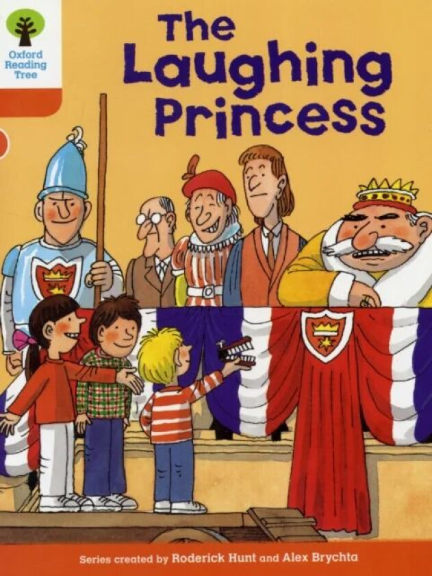 Oxford Reading Tree: Level 6: More Stories A: The Laughing Princess av Roderick Hunt